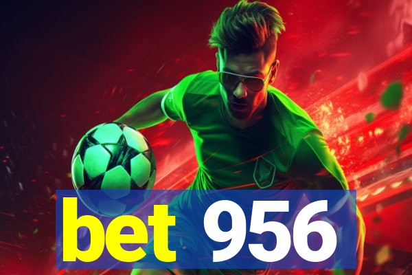 bet 956